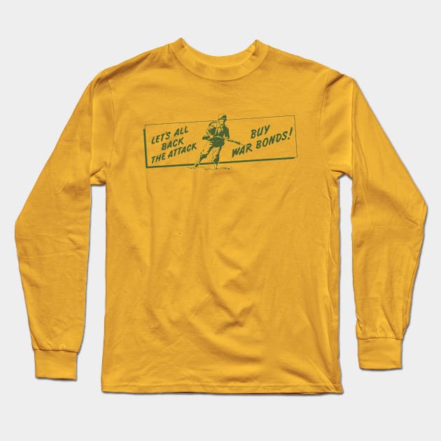 Let's All Back The Attack... Long Sleeve T-Shirt by DCMiller01